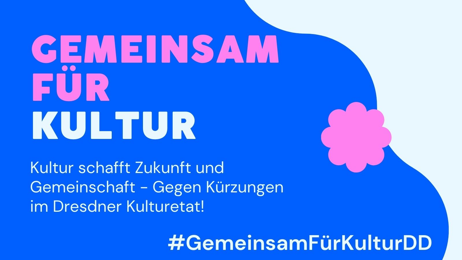 #gemeinsamfürkulturdd